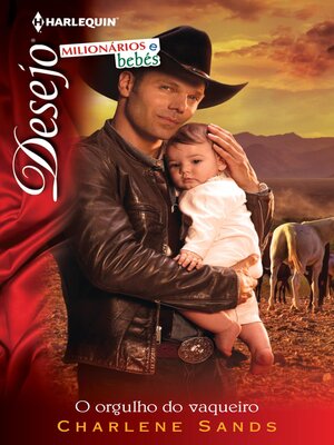 cover image of O orgulho do vaqueiro